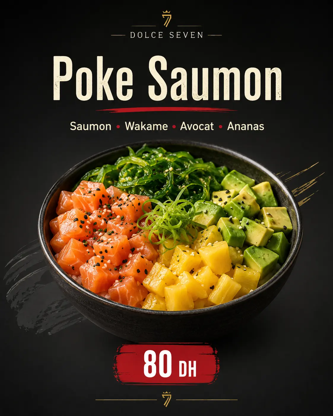 Poke Saumon de Dolce Seven: salmón, wakame, aguacate y piña